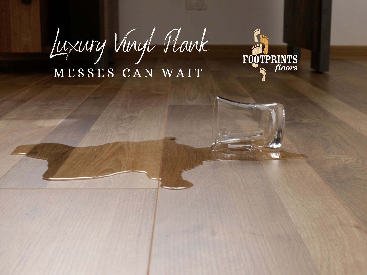 Have you ever discovered a spill, a puppy accident, or a small toilet overflow just a little too late? One of the many perks of LVP flooring is that it buys you time to find those spills, so you can finish up whatever you were doing first. The professionals at Footprints Floors are expert LVP installers and can give you an estimate right away!

