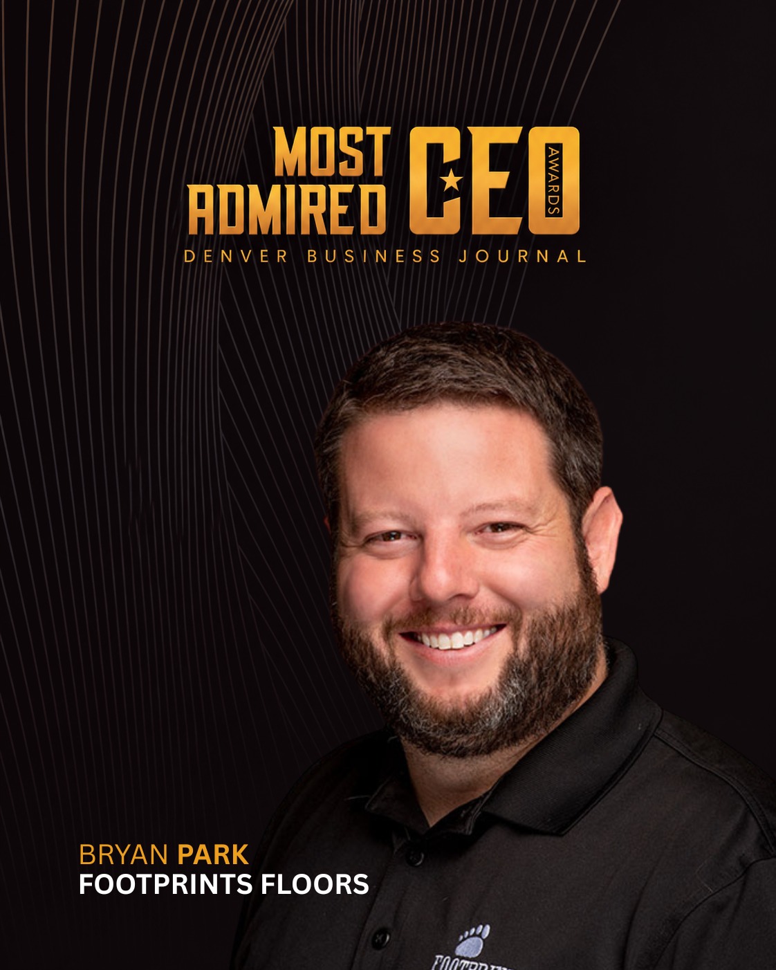 We&rsquo;re proud to share that Bryan Park, founder and CEO of Footprints Floors, has been named one of @denbizjournal's Most Admired CEOs of 2026.

Bryan founded Footprints Floors in 2008 and has led the company through nearly two decades of growth, including its expansion into a national franchise system with more than 150 territories nationwide. Along the way, that growth has also included the launch of Footprints Bath and Tile and Milt's Handyman Services.

Congratulations, Bryan, and thank you to Denver Business Journal for the recognition.

Read more about this year&rsquo;s Most Admired CEOs. Link in bio.