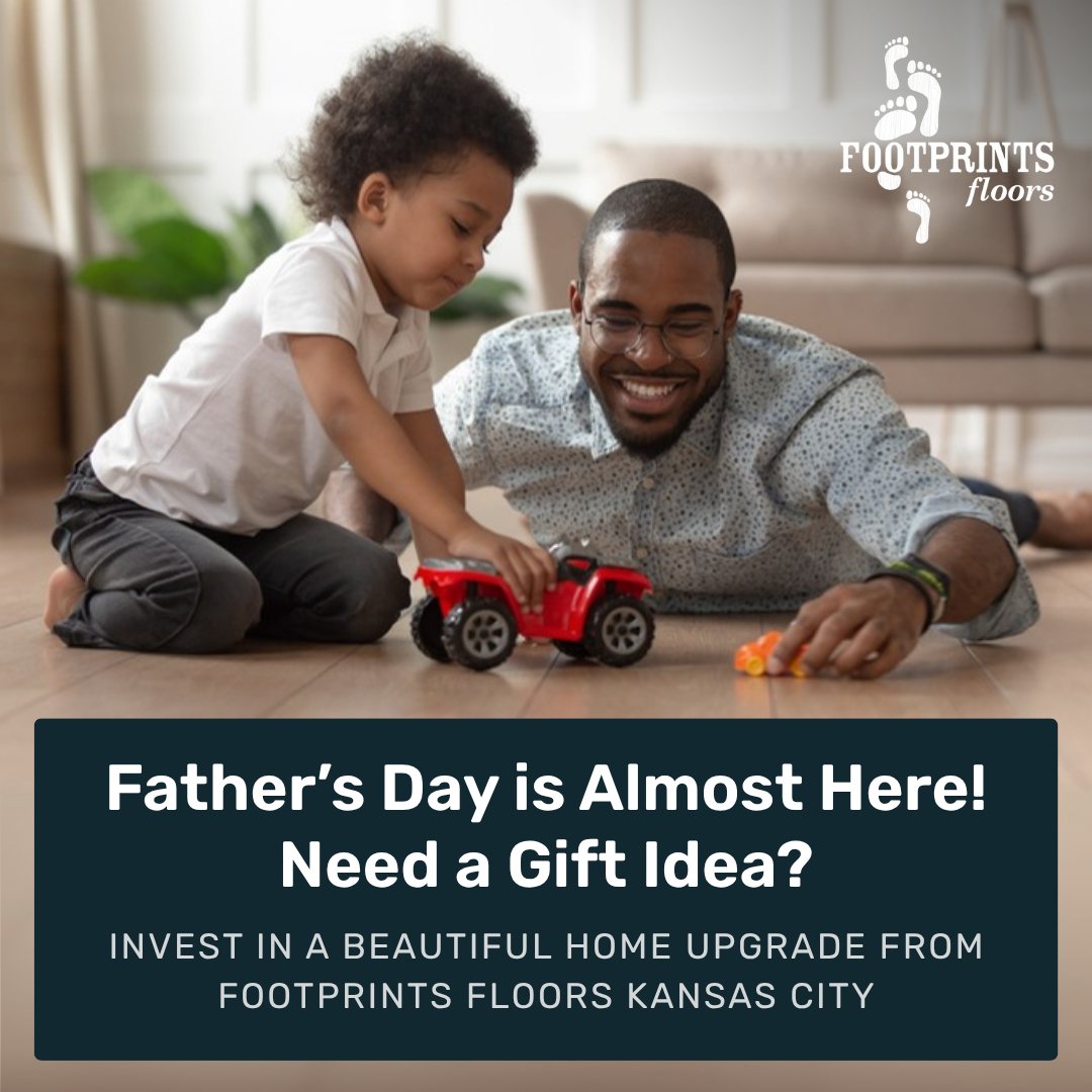 If you're looking for a meaningful gift to give Dad this Sunday, consider investing in a home upgrade from Footprints Floors Kansas City.

New floors can help make a space feel brand new, adding comfort, beauty, and value to any home. Our team can refinish worn floors, install new hardwood, tile, or luxury vinyl in any living area, upgrade staircases, and more!

It's the perfect way to show appreciation for the father figures in your life. Give them a space they'll love and a home the whole family can enjoy.

Contact our team to get started on your project!

