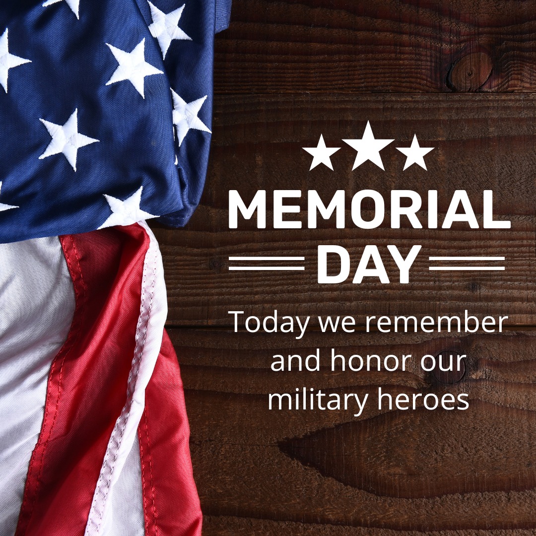 This Memorial Day, we honor the brave men and women who gave their lives in service to our country. 

Their sacrifice will never be forgotten.

