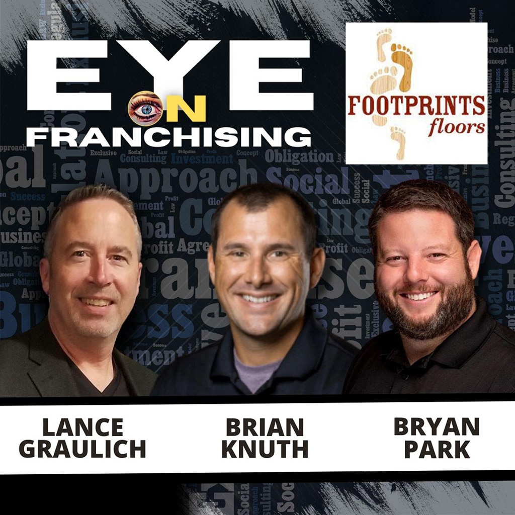 An Eye on Franchising flyer with Lance Graulich, Brian Knuth, and Bryan Park